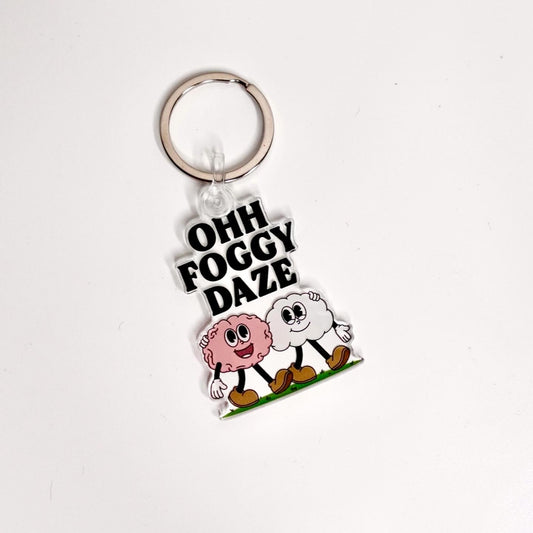 Ohh Foggy Daze Keychain